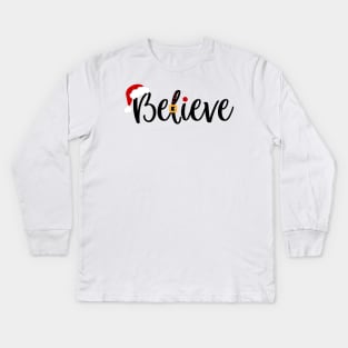 Believe Christmas Kids Long Sleeve T-Shirt